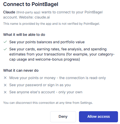 The PointBagel connection approval screen. Under What it will be able to do: see your points balances and portfolio value, and see your cards, earning rates, fee analysis, and spending estimates from your transactions. Under What it can never do: move your points or money because the connection is read-only, see your password or sign in as you, and see anyone else's account.